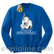 Pokolenie Jana Pawła II Wymagajcie od Siebie - Bluza męska standard bez kaptura niebieska 
