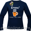 E=mc2 - energy = milk*coffee2 - longsleeve męski granatowy 