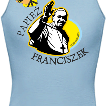 Papież Franciszek Pope Francis Bądźcie Błogosławieni - Top damski