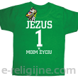 Jezus 1 w moim życiu - koszulka dziecięca -1