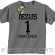 Jezus 1 w moim życiu - koszulka dziecięca -4