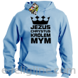 Jezus Chrystus Królem Mym - bluza męska z kapturem -14