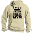 Jezus Chrystus Królem Mym - bluza męska z kapturem -4