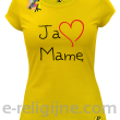 Ja kocham Mamę - Koszulka damska żółty