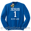 Jesus 1 in my life - bluza męska STANDARD bez kaptura -11