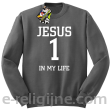 Jesus 1 in my life - bluza męska STANDARD bez kaptura -4