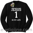 Jesus 1 in my life - bluza męska STANDARD bez kaptura -6