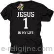 Jesus 1 in my life - koszulka męska -13