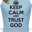 Keep Calm and Trust God - top damski błękitny