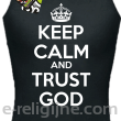 Keep Calm and Trust God - top damski czarny
