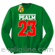 Psalm 23 - bluza męska STANDARD bez kaptura - zielona