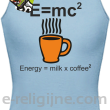 E=mc2 - energy = milk*coffee2 - Top damski błękitny 