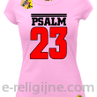 Psalm 23 - koszulka damska - jasnoróżowa