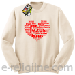 Jesus Serduszko z napisami - bluza STANDARD -8