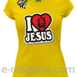 I love Jesus StickStyle - koszulka damska żółta