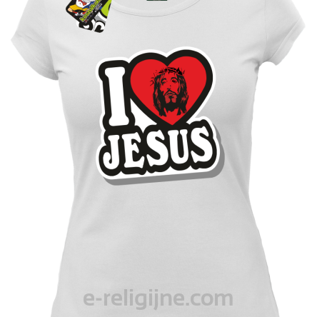 I love Jesus StickStyle - koszulka damska biała 