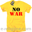 No War - koszulka męska -9
