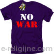 No War - koszulka męska -13