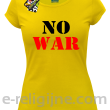 No War - koszulka damska -12