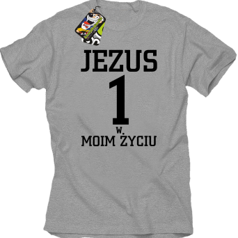 Jezus 1 w moim życiu - koszulka męska