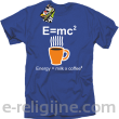 E=mc2 - energy = milk*coffee2 - Koszulka męska  niebieska 