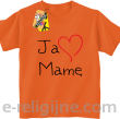 Ja kocham Mamę - Koszulka dziecięca pomarańcz