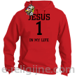 Jesus 1 in my life - bluza męska z kapturem -6