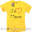 Ja kocham Mamę - Koszulka męska żółta