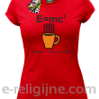 E=mc2 - energy = milk*coffee2 - Koszulka damska czerwona 