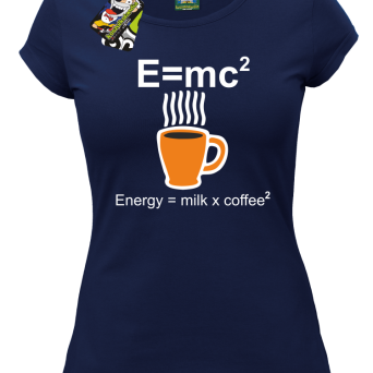 E=mc2 - energy = milk*coffee2 - Koszulka damska