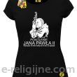 Pokolenie Jana Pawła II Wymagajcie od Siebie - koszulka damska czarna 