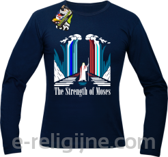 The Strength of Moses - Longsleeve męski