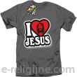 I love Jesus StickStyle - koszulka męska szara