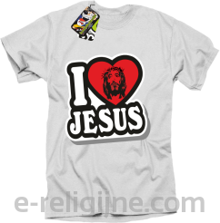 I love Jesus StickStyle - koszulka męska 