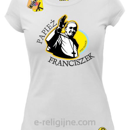 Papież Franciszek Pope Francis Bądźcie Błogosławieni - Koszulka damska biała 