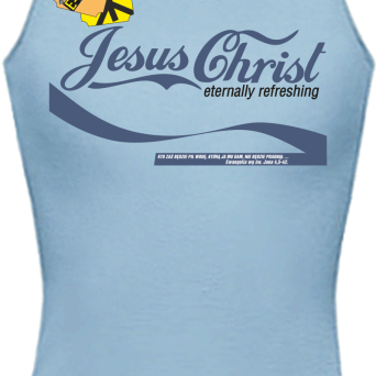 Jesus Christ Eternally Refreshing - Kto zaś będzie pił wodę, nie będzie pragnął - Top damski