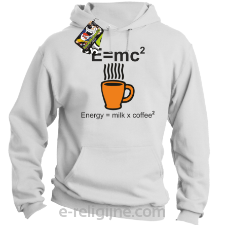 E=mc2 - energy = milk*coffee2 - Bluza z kapturem biała 
