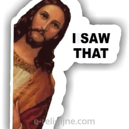 Jesus I Saw That   - 11x6 cm naklejka samoprzylepna stickers