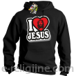 I love Jesus StickStyle - bluza z kapturem czarna